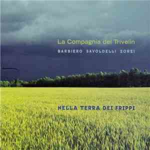 La Compagnia Del Trivelìn - Nella Terra Dei Frippi