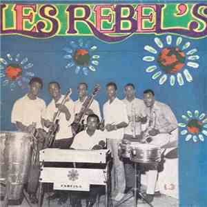 Les Rebel's - John-John / Yo V'Le Maye Moin