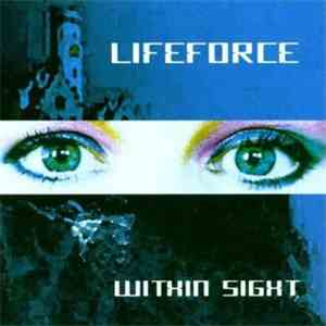 Lifeforce  - Within Sight