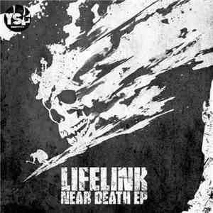 Lifelink - Near Death EP