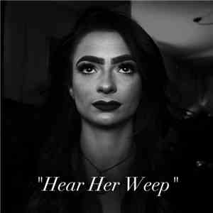 Losing Face  - Hear Her Weep