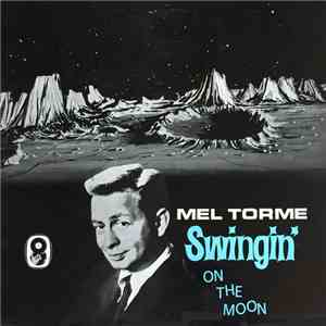 Mel Torme - Swingin' On The Moon