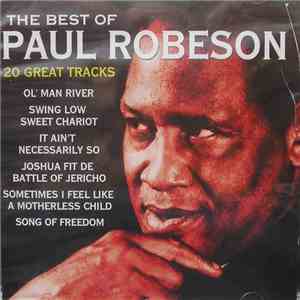 Paul Robeson - The Best Of - 20 Great Tracks