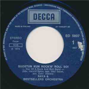 Raya & Bestsellers Orchestra - Suostun Kun Rock'N' Roll Soi