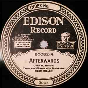 Reed Miller / Elizabeth Spencer And Walter Van Brunt - Afterwards / The Moc ...