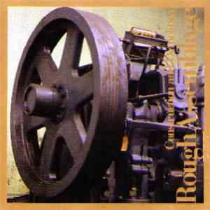 Rough Assemblage - Construction And Demolition