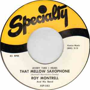 Roy Montrell / King Perry - That Mellow Saxophone / Animal Song
