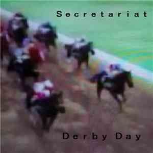 Secretariat  - Derby Day