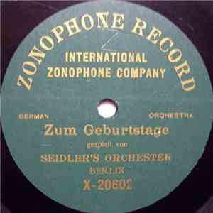 Seidler's Orchester - Zum Geburtstage