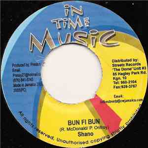 Shano / Kiprich - Bun Fi Bun / Weh Yu Do So Fa