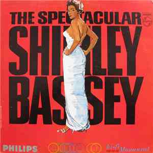 Shirley Bassey - The Spectacular Shirley Bassey