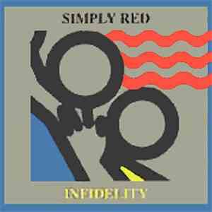 Simply Red - Infidelity