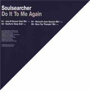 Soulsearcher - Do It To Me Again