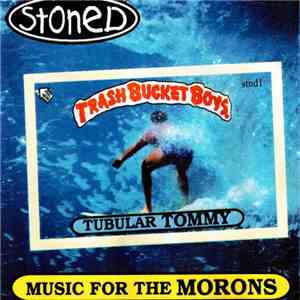 Stoned - Music For The Morons