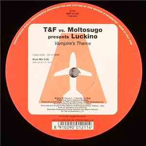 T&F vs. Moltosugo Presents Luckino - Vampire's Theme