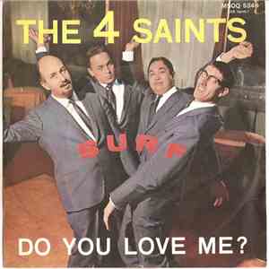 The 4 Saints - Surf Do You Love Me?