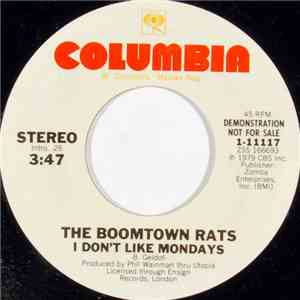The Boomtown Rats - I Don't Like Mondays