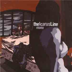 The Icarus Line - Mono