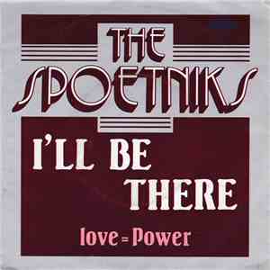 The Spoetniks - I'll Be There