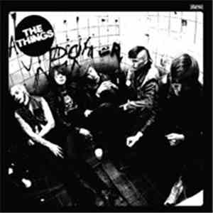 The Things  - Some Kind Of Kick