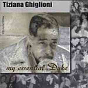 Tiziana Ghiglioni - My Essential Ellington
