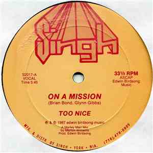 Too Nice - On A Mission
