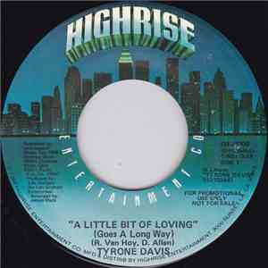 Tyrone Davis - A Little Bit Of Loving (Goes A Long Way)