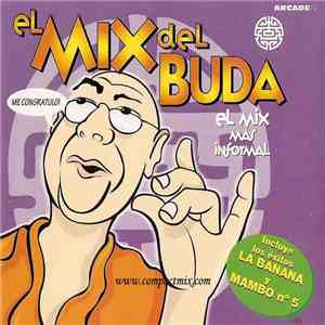 Various - El Mix Del Buda - El Mix Mas Informal