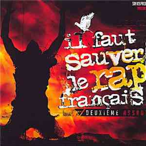 Various - Il faut Sauver Le Rap Français - Deuxième Assaut