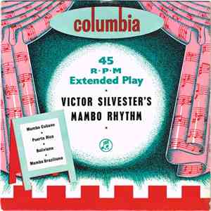 Victor Silvester And His Mambo Rhythm - Dance The Mambo