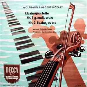 Wolfgang Amadeus Mozart, Clifford Curzon, Mitglieder des Amadeus-Quartetts  ...