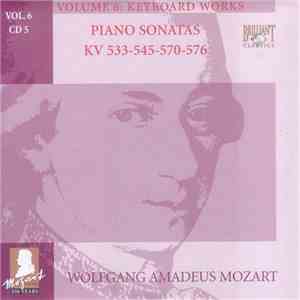 Wolfgang Amadeus Mozart - Piano Sonatas KV 533-545-570-576