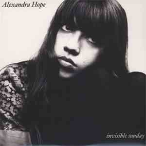 Alexandra Hope - Invisible Sunday