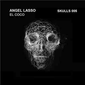 Angel Lasso - El Coco