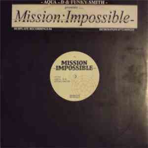 Aqua D & Funky Smith - Mission Impossible