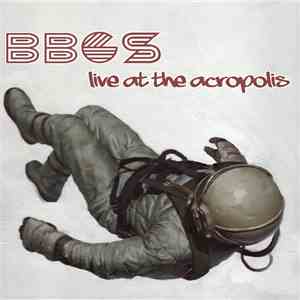 Begin By Gathering Supplies - BBGS: Live At The Acropolis