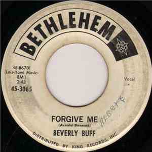 Beverly Buff - Forgive Me / No Part Time Love