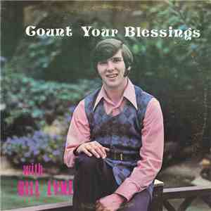 Bill Lyne - Count Your Blessings