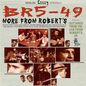 BR5-49 - More From Robert's