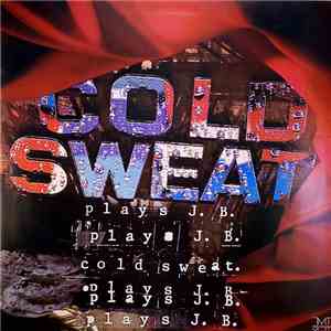 Cold Sweat - Plays J.B.