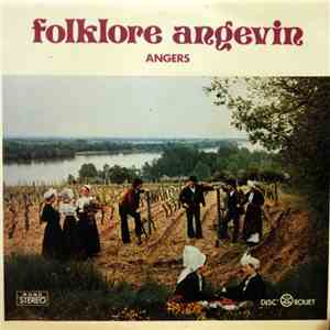 Compagnie Marc Leclerc - Folklore Angevin