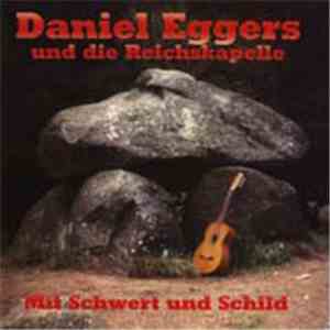 Daniel Eggers  - Mit Schwert Und Schild
