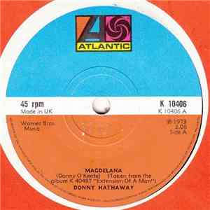 Donny Hathaway - Magdelana / Valdez In The Country