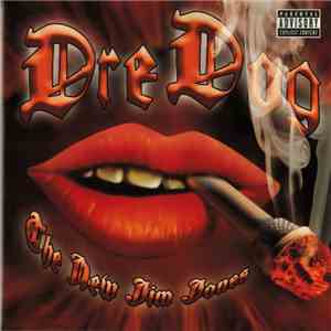 Dre Dog - The New Jim Jones