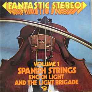 Enoch Light And The Light Brigade - Spanish Strings
