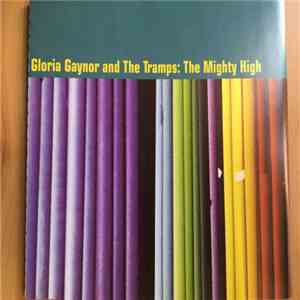 Gloria Gaynor and The Trammps - The Mighty High