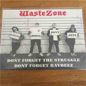 Gone To Waste - Barking Dogs Don't Bite