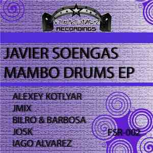Javier Soengas - Mambo Drums EP