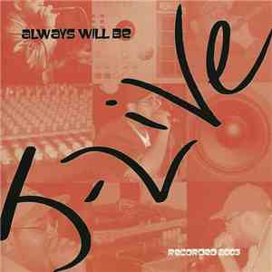 J-Live - Always Will Be