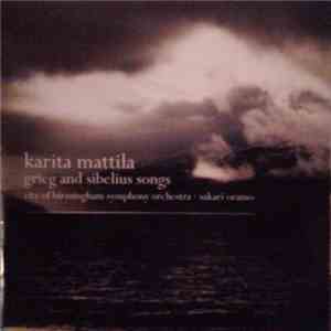 Karita Mattila, City Of Birmingham Symphony Orchestra · Sakari Oramo - Grie ...
